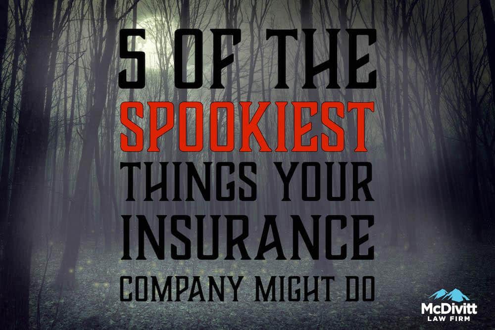 scary insurance stories