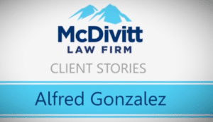 Law firm testimonial - Mr. Gonzalez