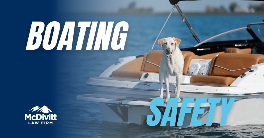 Dog on boat on lake with the caption "Boating Safety"